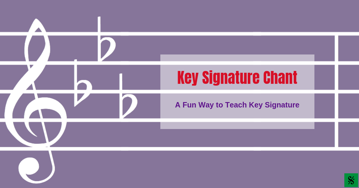 Key Chant (Fun Way to Teach Key Signature)