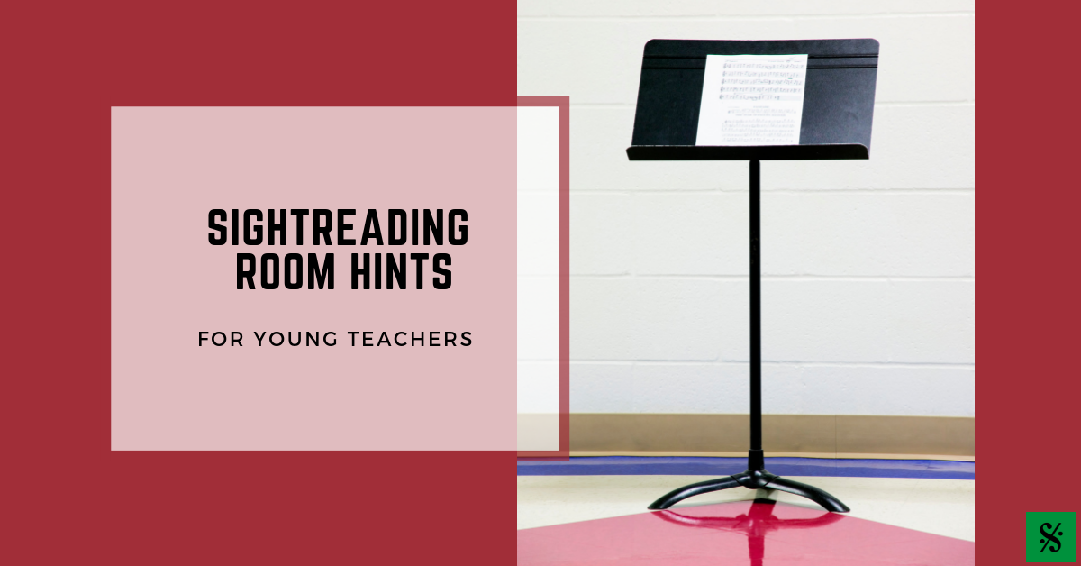 Sightreading Room Hints for Young Teachers