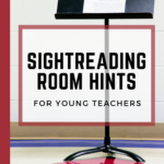 Sightreading Room Hints and Tips