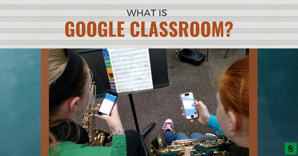 What is Google Classroom?