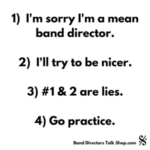 Mean Band Director