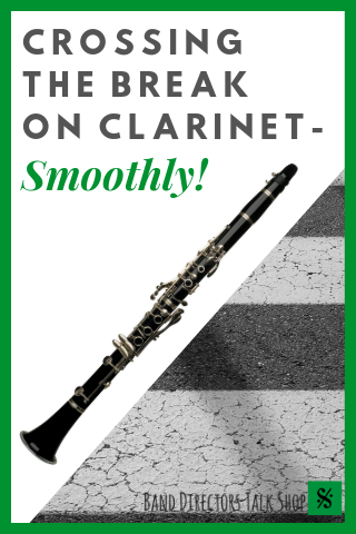 crossing the break on clarinet