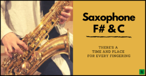 Saxophone F# & C