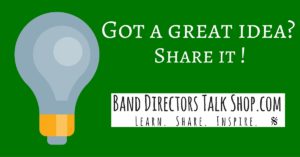 BandDirectorsTalkShop.com Guest Author