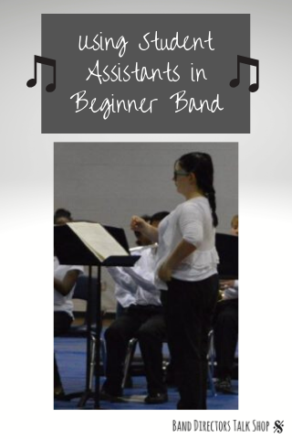 Using student assistants in beginner band