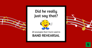 Add some humor to your band rehearsal! Band teachers, here are 20 analogies to use with your band that you have never used! Band humor goes a long way- engage your students and motivate them to love band with these funny quotes and ideas! Perfect for middle school or high school band directors or private lesson teachers. #banddirectorhumor #bandhumor #bandrehearsaltips