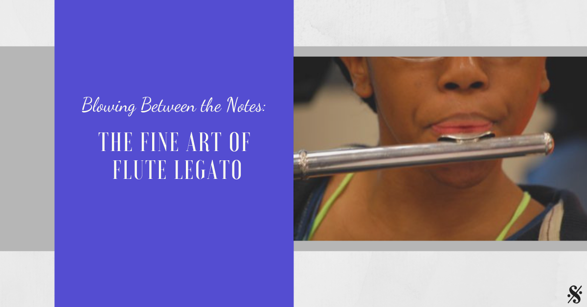Blowing Between the Notes: The Fine Art of Flute Legato
