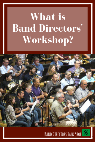 band directors workshop