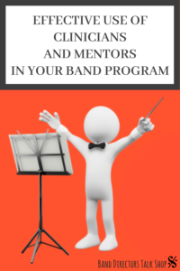 clinicians and mentors for band