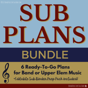 Band Director Sub Plans