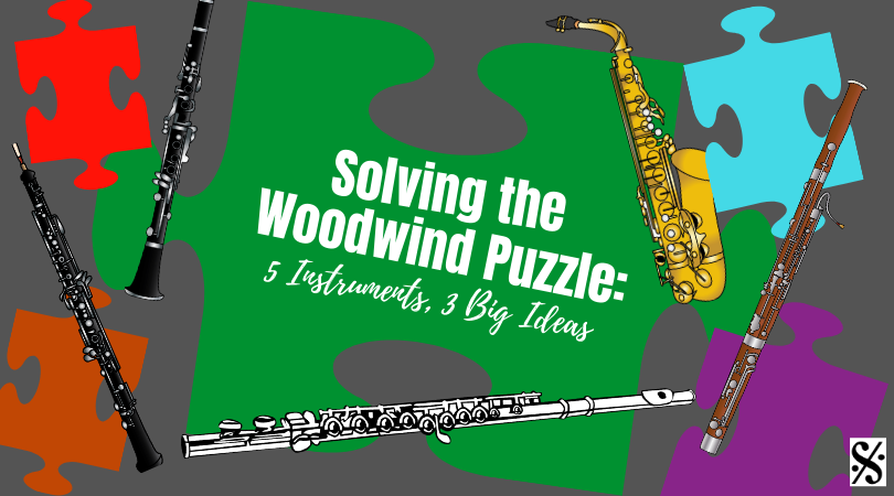 Solving the Woodwind Puzzle: 5 Instruments, 3 Big Ideas