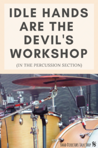 Do you struggle with ways to keep your percussion section engaged during your band or orchestra rehearsal? Do you notice that they have a hard time paying attention unless they are kept busy?This article has excellent suggestions for tackling this common band rehearsal problem and frustration. Find ways to motivate your band kids by using these strategies! More great beginning band ideas, concert band rehearsal techniques, music games and more can be found at Band Directors Talk Shop!