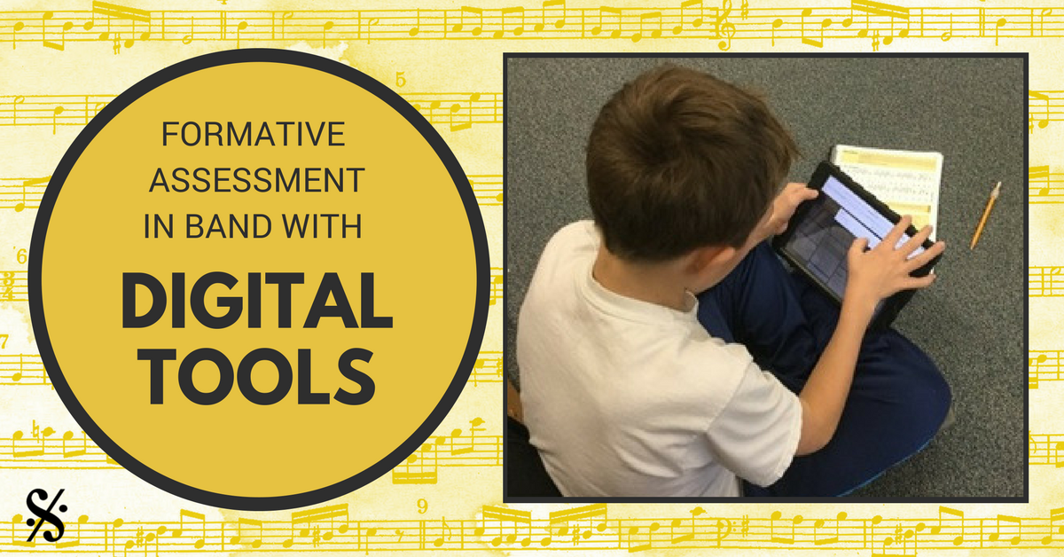 Digital Tools for Formative Assessment in Band