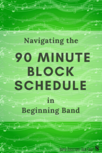 90 minute block schedule in beginning band