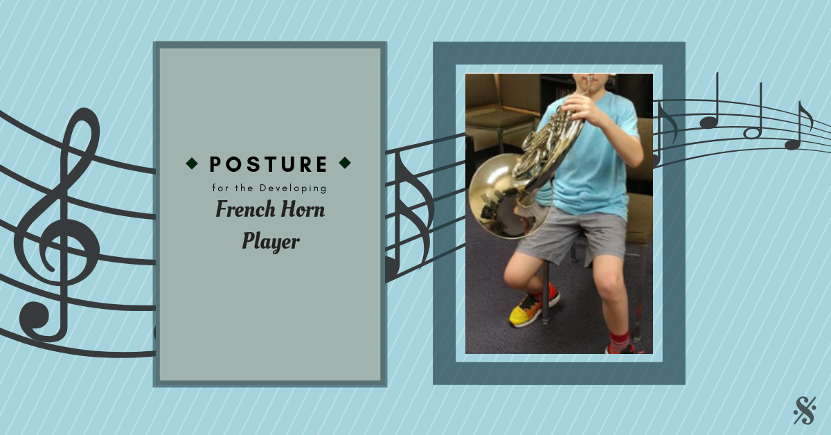Posture for the Developing Horn Player