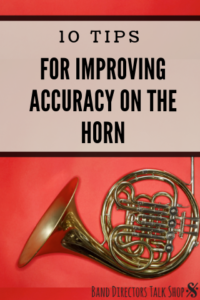French Horn Accuracy Tips