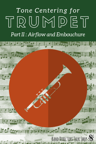 trumpet embouchure and airflow