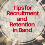 band recruitment and retention