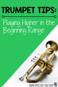 beginning trumpet range tips