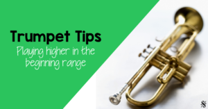 beginning trumpet range tips