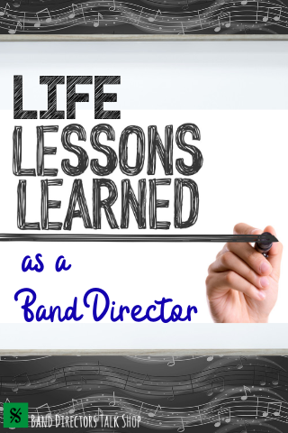 band director life lessons