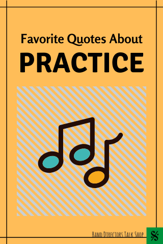 Favorite Quotes About Practice