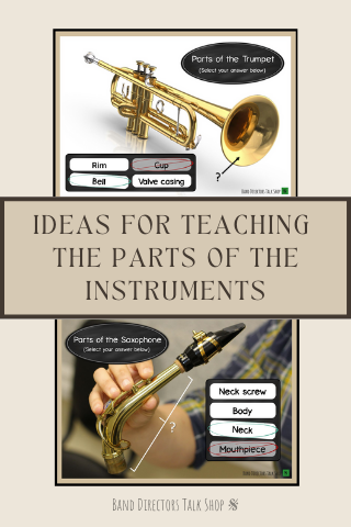 Ideas for Teaching the Parts of the Instruments