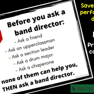 Before You Ask a Band Director:
