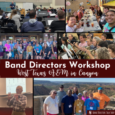 Band Directors Workshop Review 2022