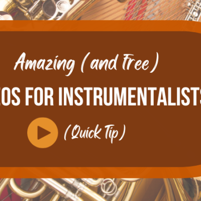 Amazing (and free) Videos For Instrumentalists (Quick Tip)