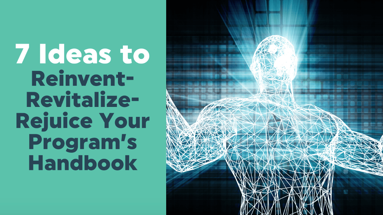 Reinvent Program 7 Ideas to Reinvent-Revitalize-Rejuice Your Program’s Handbook - Band ...